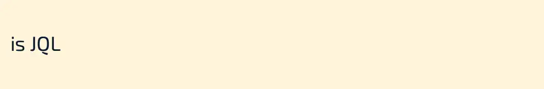 is JQL